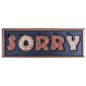 SORRY en chocolat au lait